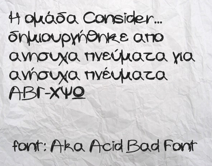 consider-aka-acid-bad-font